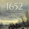 1652: The Cardinal, the Prince, and the Crisis of the 'Fronde'